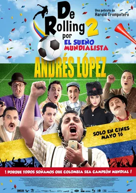 Poster De Rolling 2: Por el Sueño Mundialista