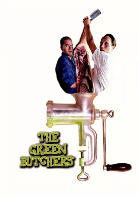 Poster The Green Butchers