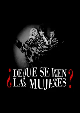 Poster ¿De qué se ríen las mujeres?