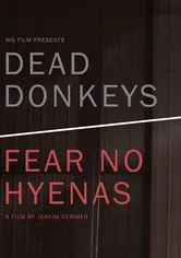 Poster Dead Donkeys Fear No Hyenas