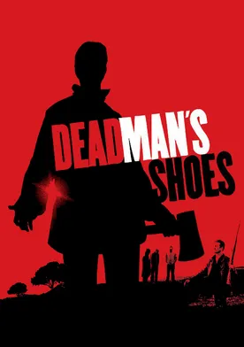 Poster Dead Man's Shoes