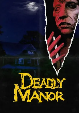 Poster Deadly Manor