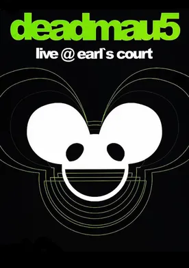 Poster Deadmau5 Live @ Earls Court