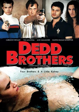 Poster Dedd Brothers