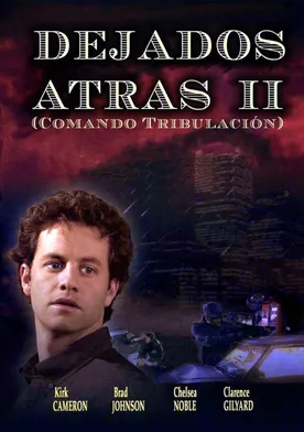 Poster Dejados atrás 2: Comando Tribulación