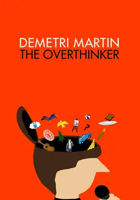 Poster Demetri Martin: The Overthinker