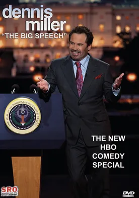 Poster Dennis Miller: The Big Speech