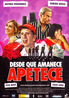 Poster Desde que amanece apetece