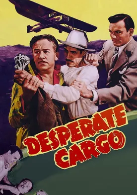 Poster Desperate Cargo