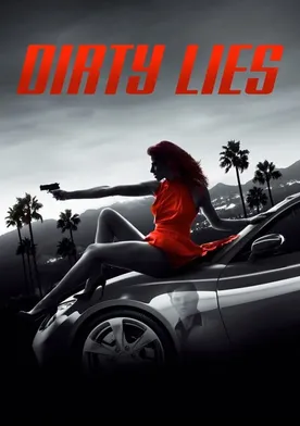 Poster Dirty Lies