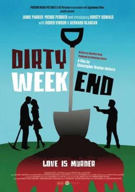 Poster Dirty Weekend