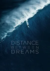 Poster de Distance Between Dreams