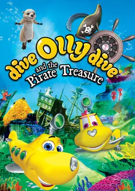 Poster Dive Olly Dive and the Pirate Treasure