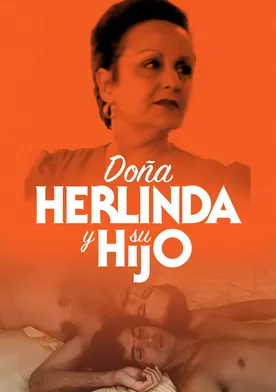 Poster de Doña Herlinda y su hijo
