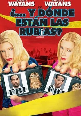 Poster de ¿... y dónde están las rubias?