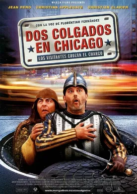 Poster Dos colgados en Chicago - Los visitantes cruzan el charco