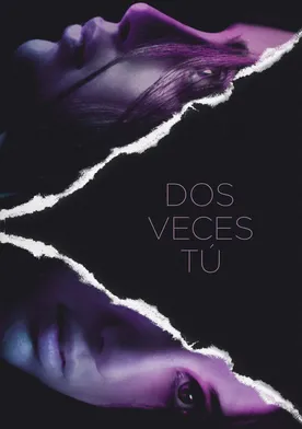 Poster Dos veces tú