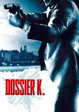 Poster Dossier K.