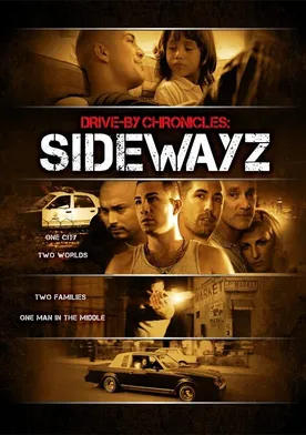 Poster Drive-By Chronicles: Sidewayz