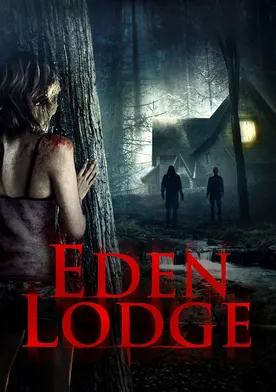 Poster Eden Lodge