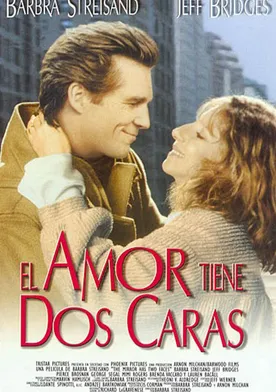 Poster El amor tiene dos caras