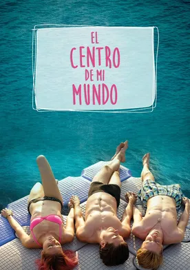 Poster El centro de mi mundo