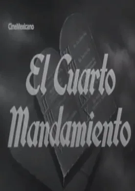 Poster El cuarto mandamiento