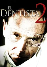 Poster El dentista 2