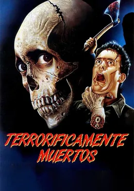 Poster Evil Dead 2: Noche Alucinante