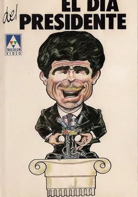 Poster de El día del presidente
