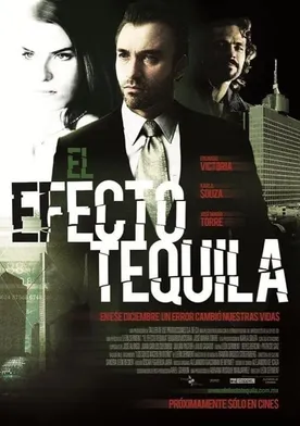 Poster El efecto tequila