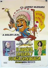 Poster El fascista, la beata y su hija desvirgada