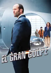 Poster El gran golpe