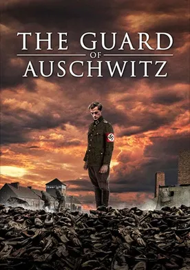 Poster El guardián de Auschwitz