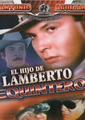 Poster El hijo de Lamberto Quintero