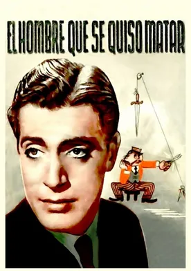 Poster de El hombre que se quiso matar