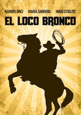 Poster El loco Bronco