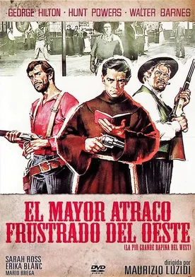 Poster El mayor atraco frustrado del Oeste