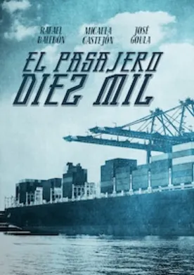 Poster El pasajero diez mil