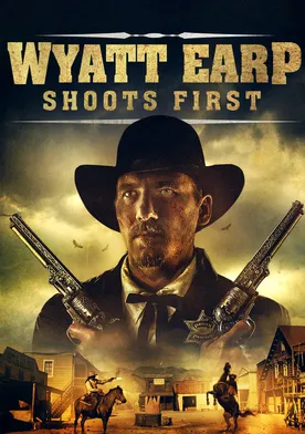 Poster El primer disparo: La leyenda de Wyatt Earp