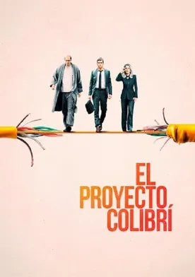 Poster El proyecto colibrí