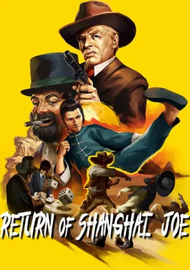 Poster El regreso de Shangai Joe