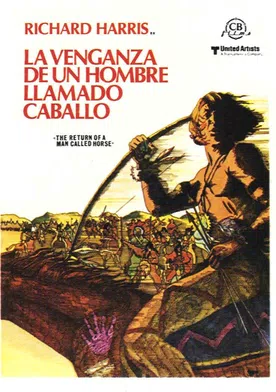 Poster El regreso de un hombre llamado Caballo