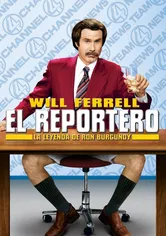 Poster El reportero: La leyenda de Ron Burgundy