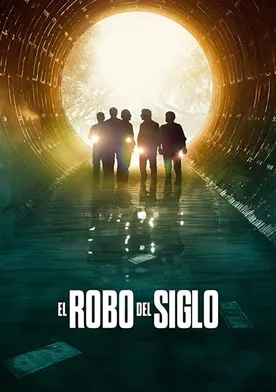 Poster de El robo del siglo