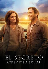 Poster El secreto: atrévete a soñar