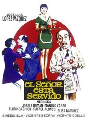 Poster El señor está servido