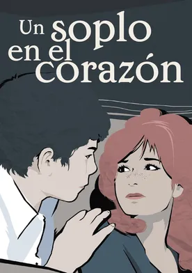 Poster El soplo al corazón