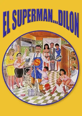 Poster El superman... Dilon