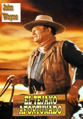 Poster El tejano afortunado